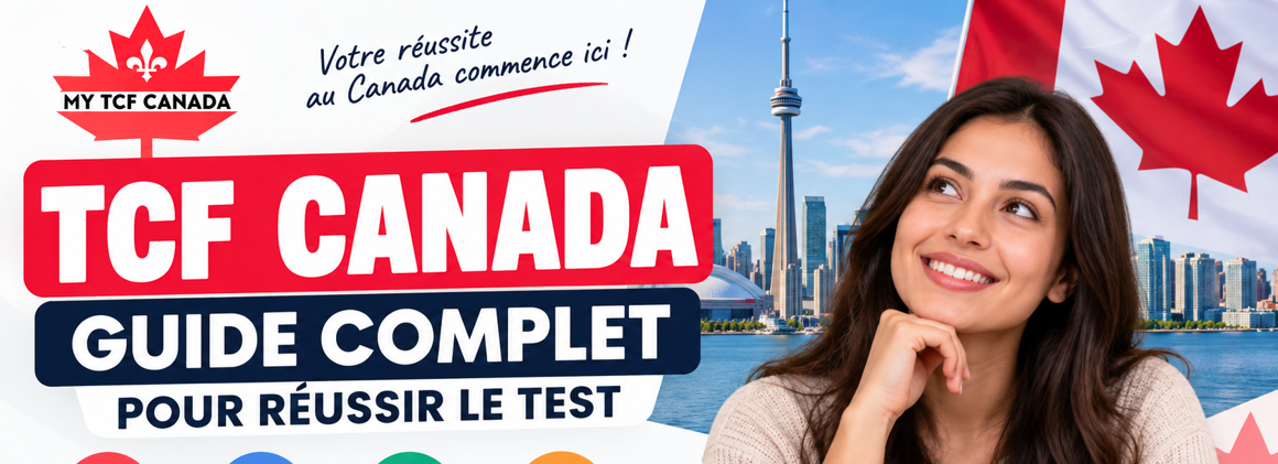 TCF Canada : Le Guide Ultime pour Votre Succès